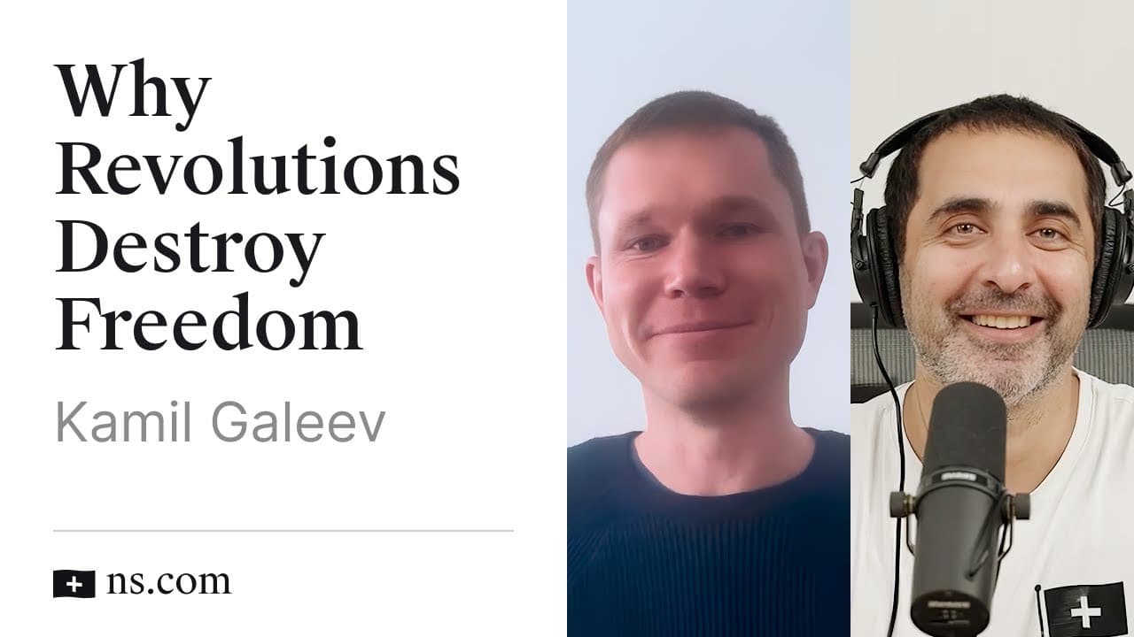 Why Revolutions Destroy Freedom with Kamil Galeev