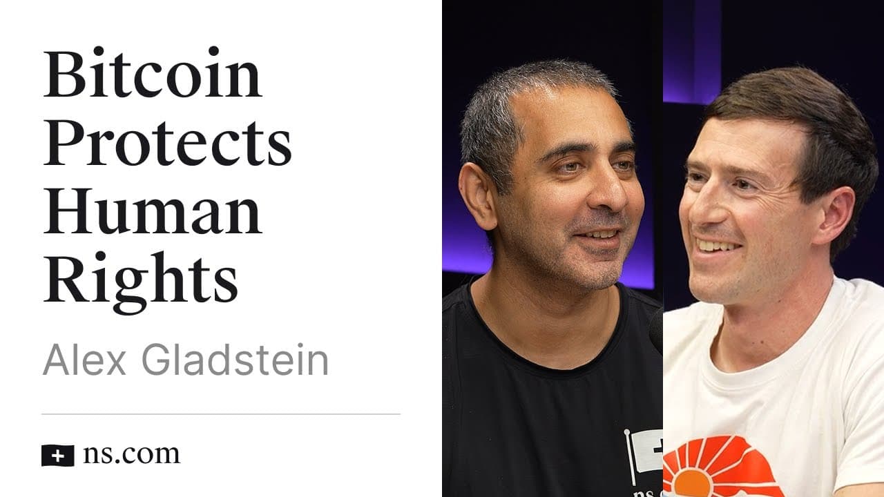 Bitcoin Protects Human Rights with Alex Gladstein